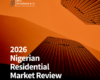 2026 Nigerian Residential Market Review